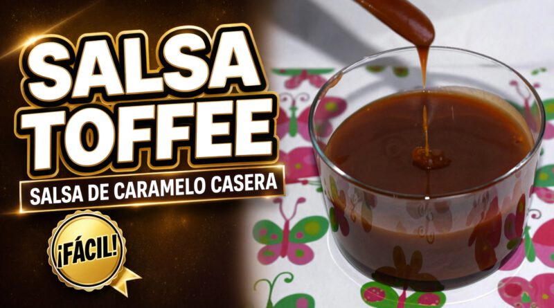 Salsa Toffee